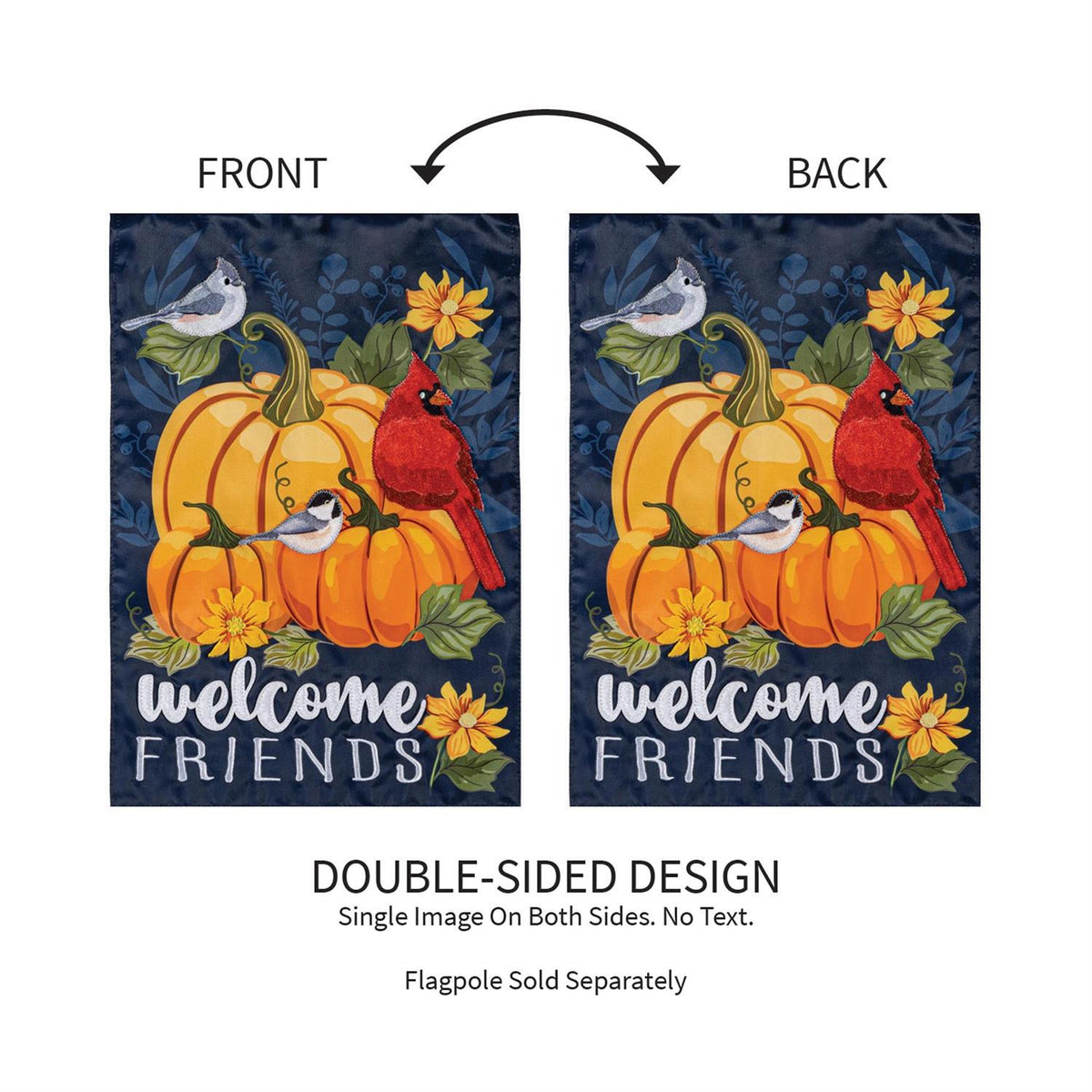 Welcome Friends of Fall Applique Garden Flag