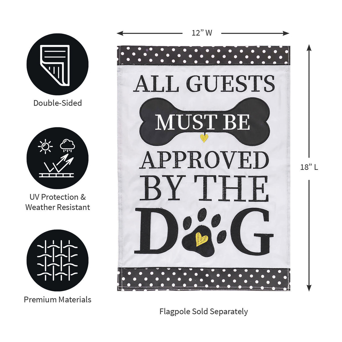 Approved by the Dog Applique Garden Flag
