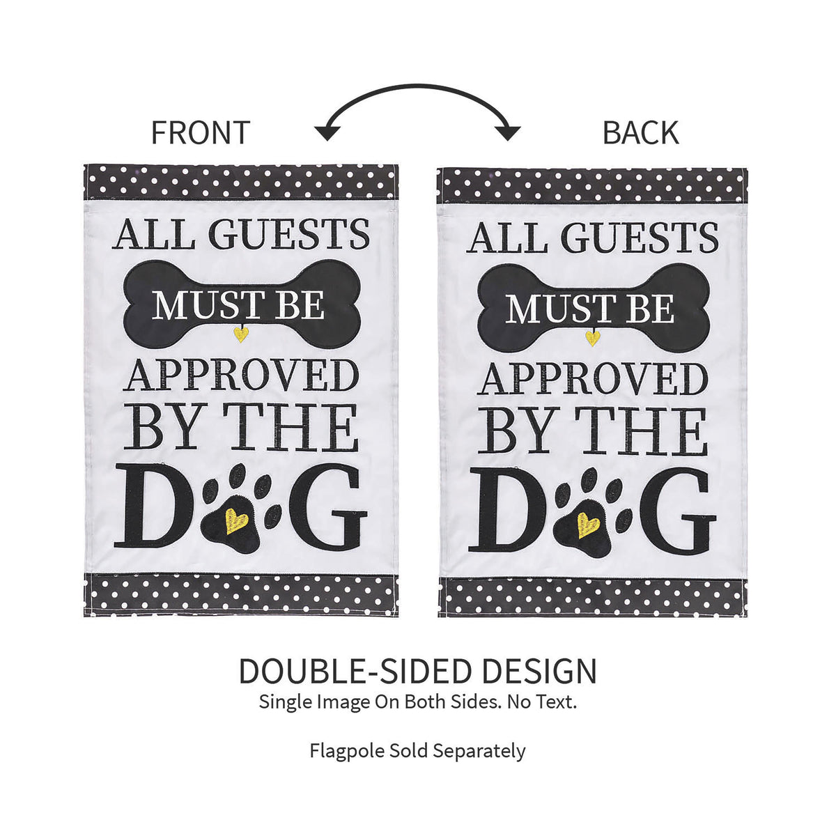 Approved by the Dog Applique Garden Flag