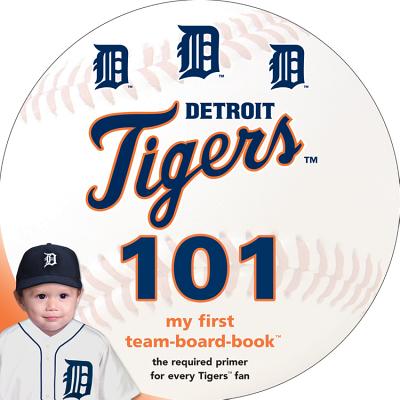 Detroit Tigers 101 Board Book