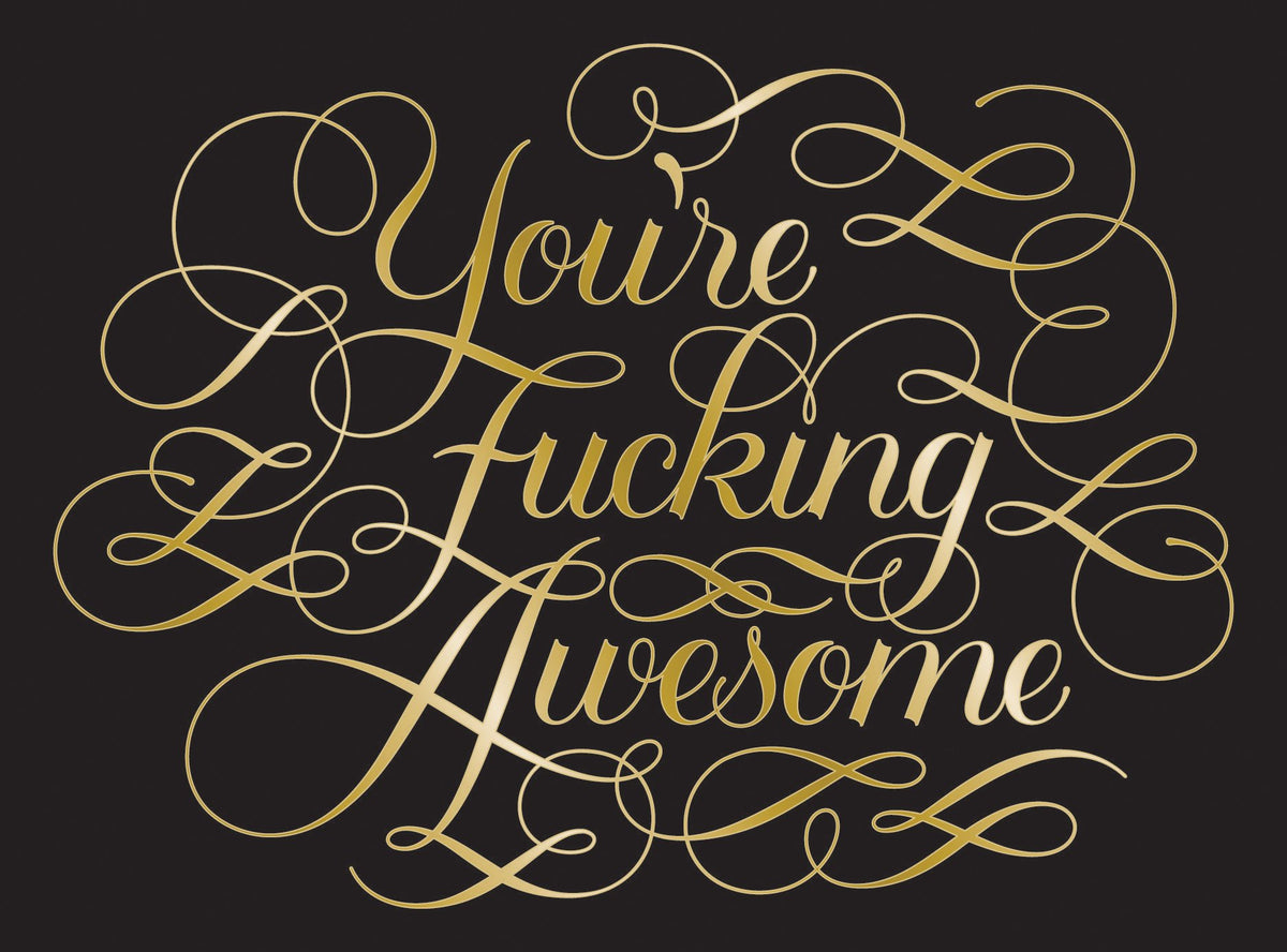 You&#39;re F*cking Awesome Notecards