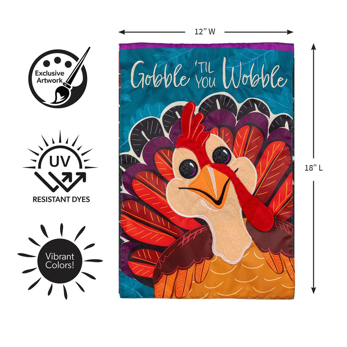 Gobble Til You Wobble Applique Garden Flag