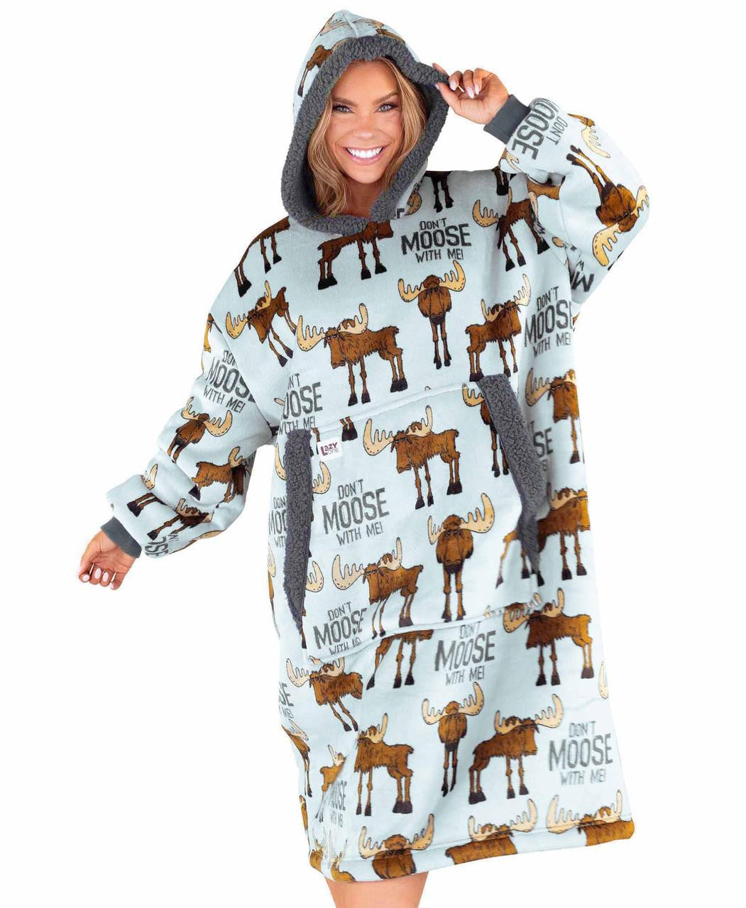 Don&#39;t Moose With Me Blanket Hoodie O/S
