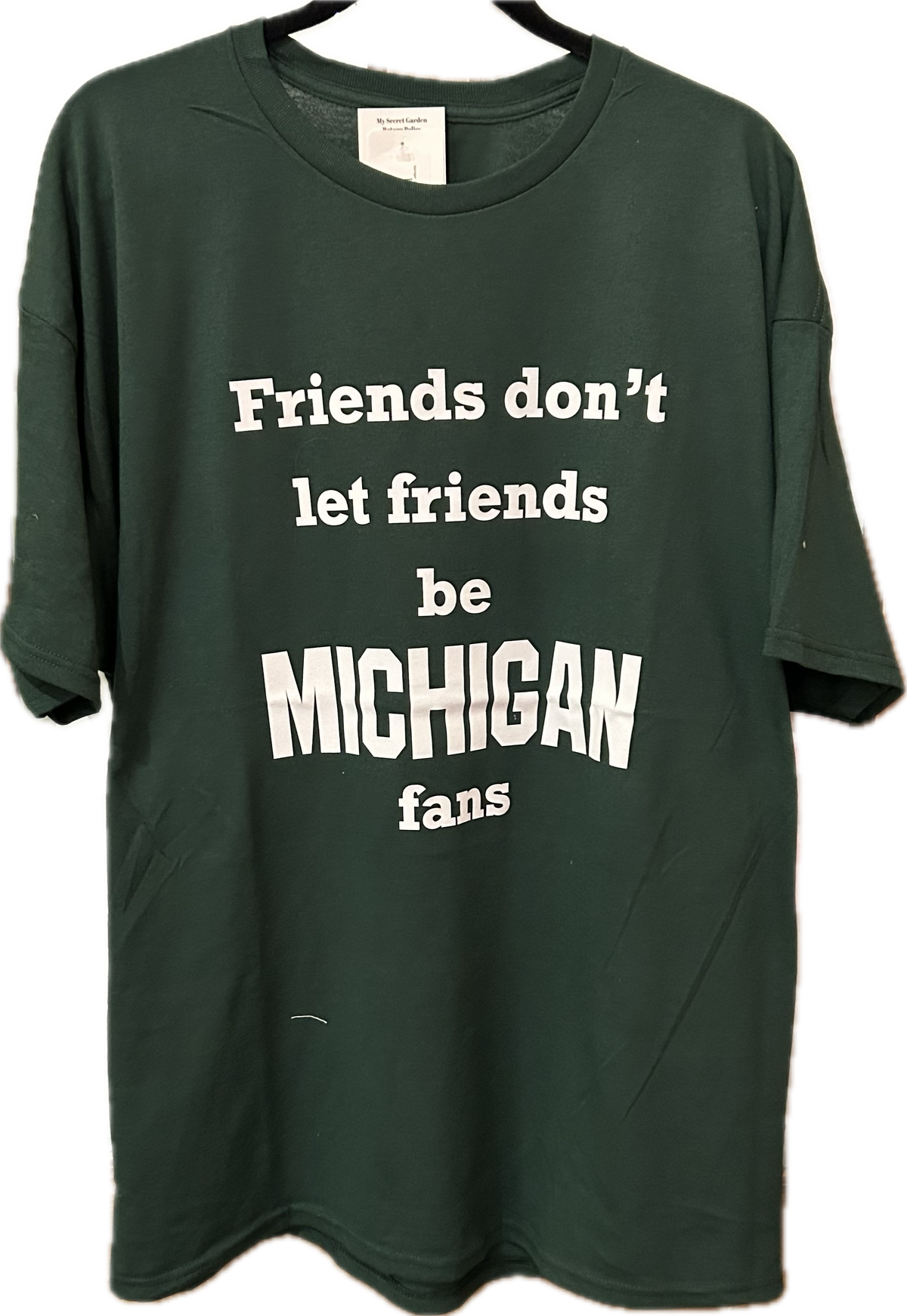 Michigan State T-Shirt Friends Don&#39;t