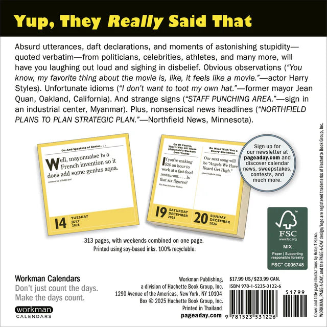 The 365 Stupidest Things Ever Said Page-A-Day Calendar 2026