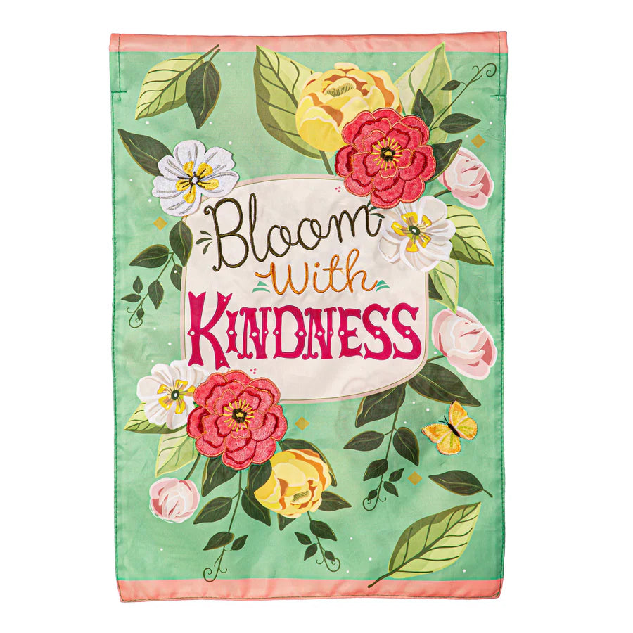 Bloom With Kindness Applique Garden Flag