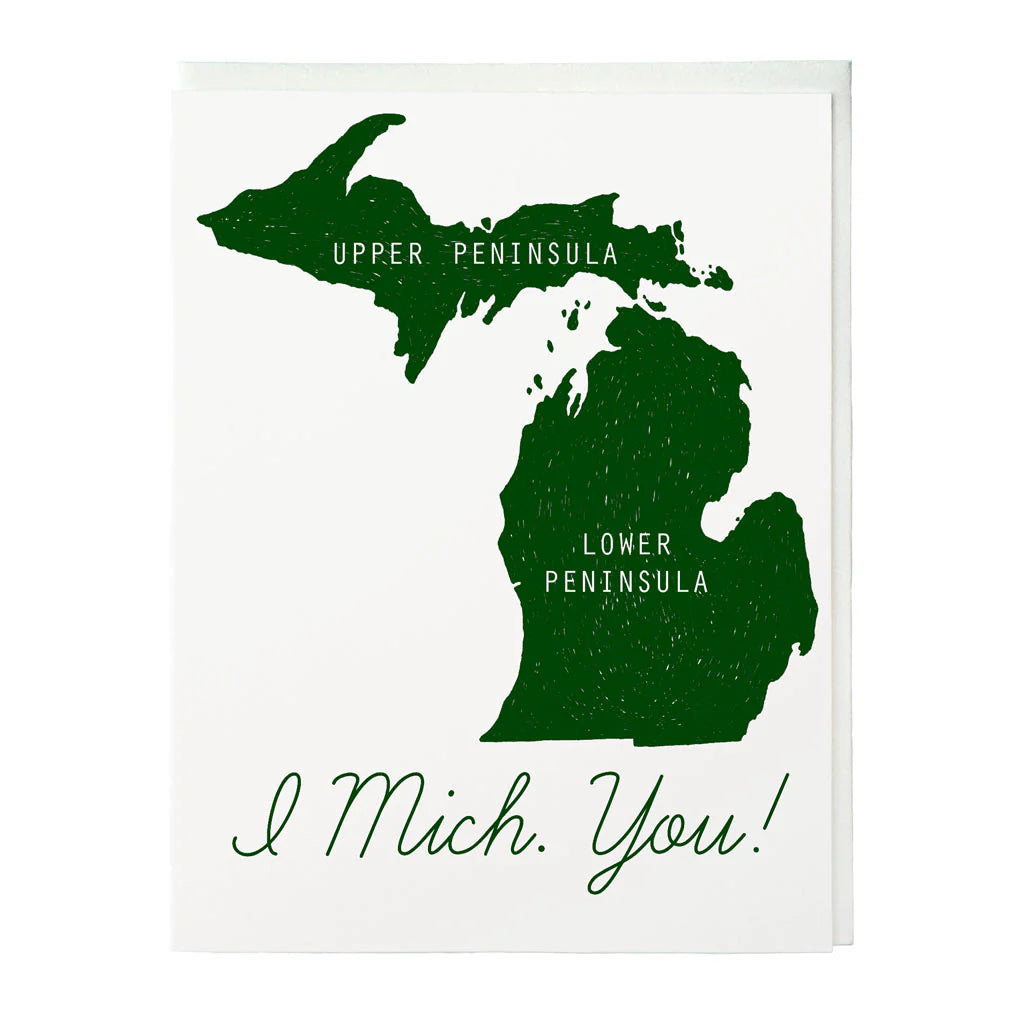 I Mich. You! Greeting Card