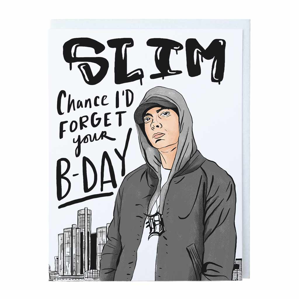 Slim Shady Birthday Card