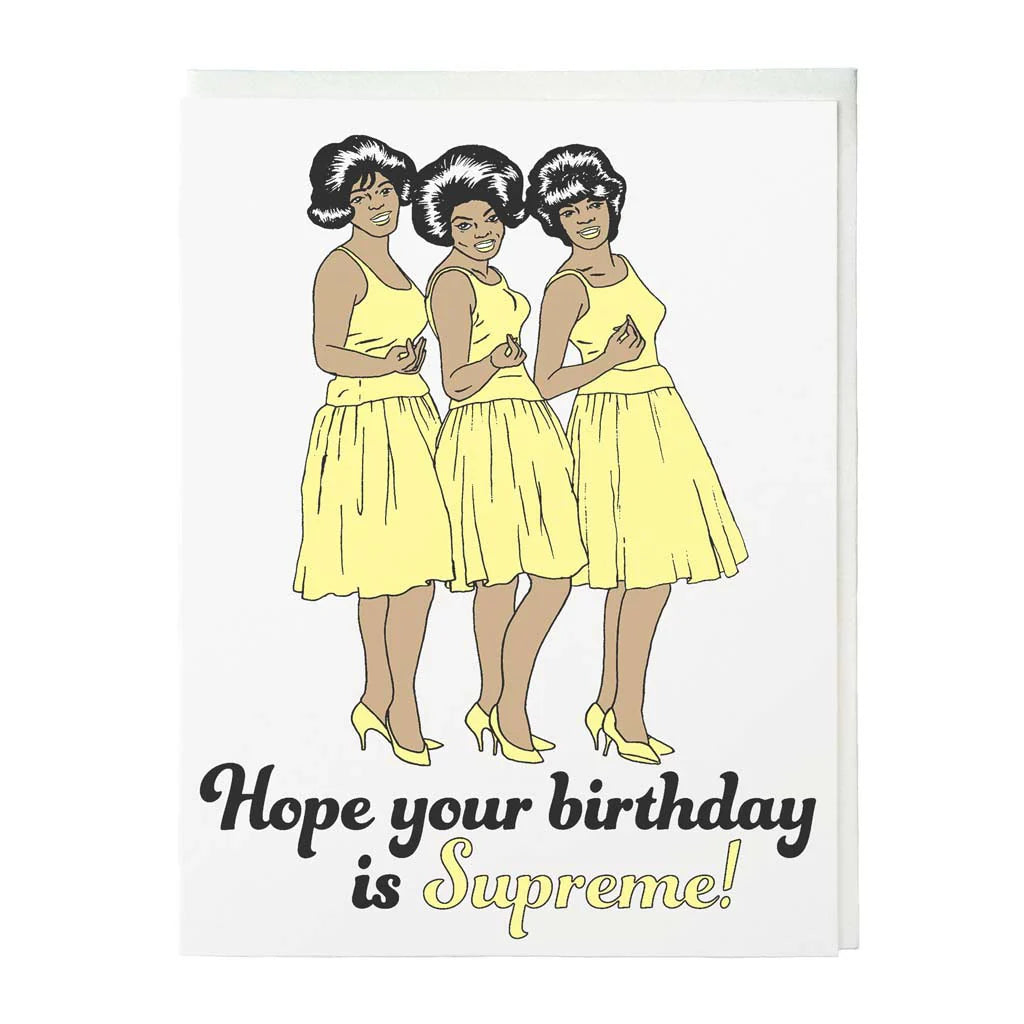 Hope Your Birthday Is Supreme Card