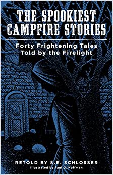 The Spookiest Campfire Stories