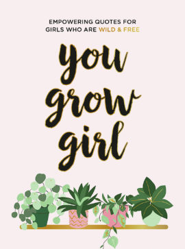 You Grow Girl Book