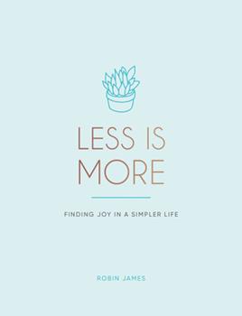 Less Is More Book