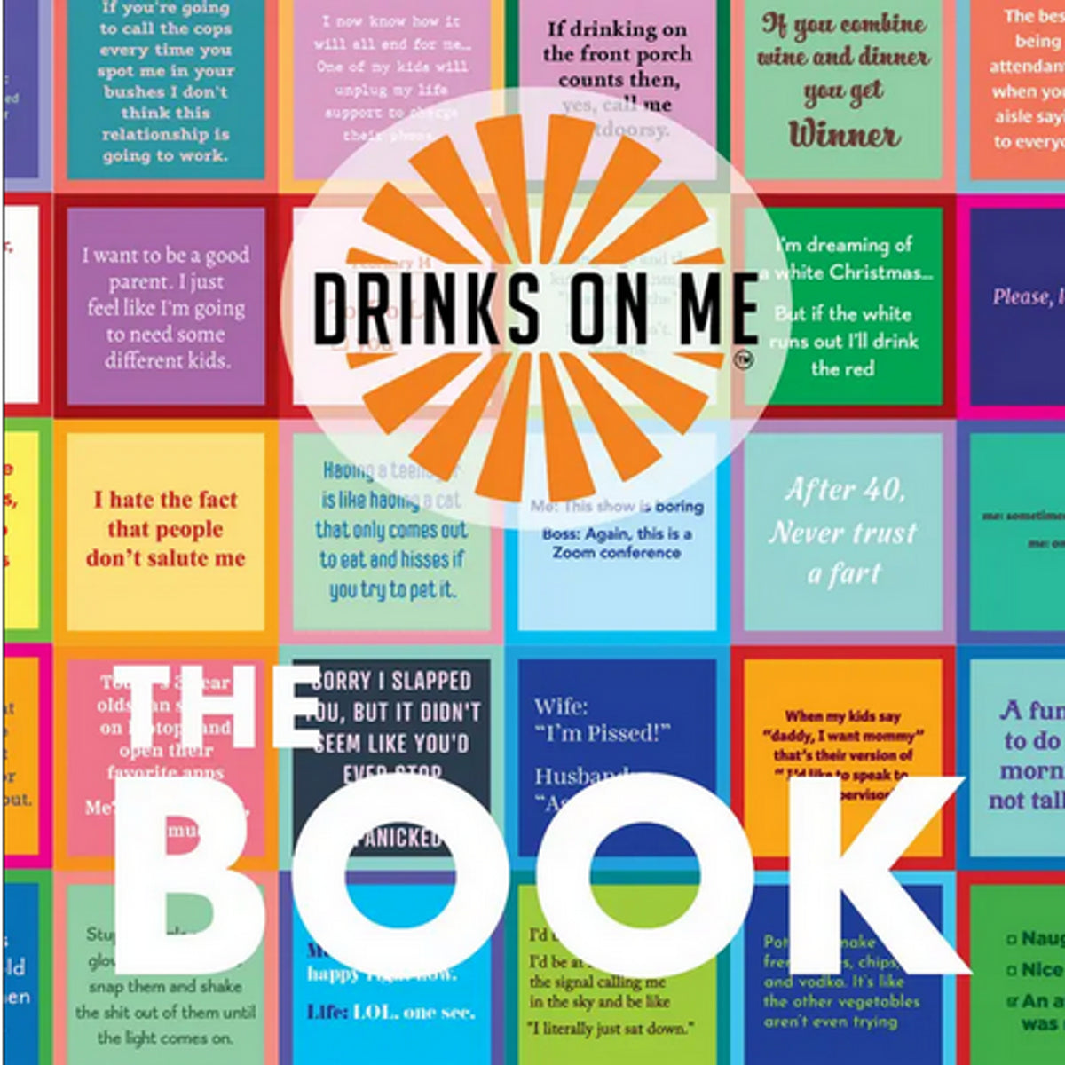 Drinks On Me The Book Volume 1