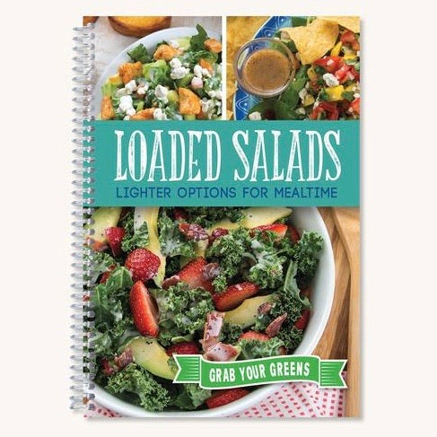 Loaded Salads Cookbook