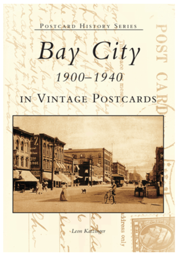 Bay City 1900-1940 Vintage Postcards Book