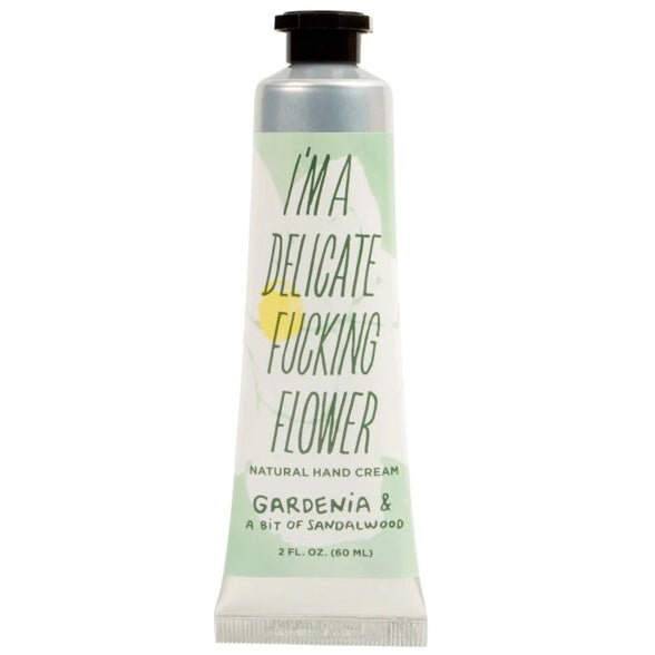 I&#39;m A Delicate F***ing Flower Hand Cream