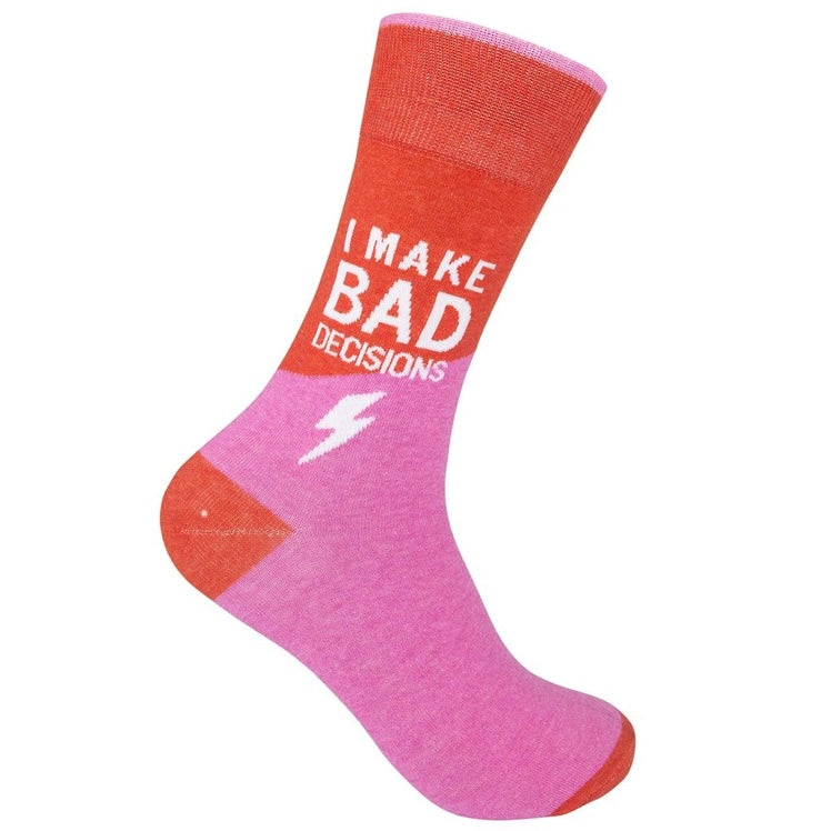 I Make Bad Decisions Socks