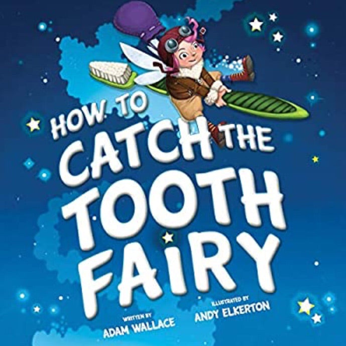 How To Catch the Tooth Fairy Book