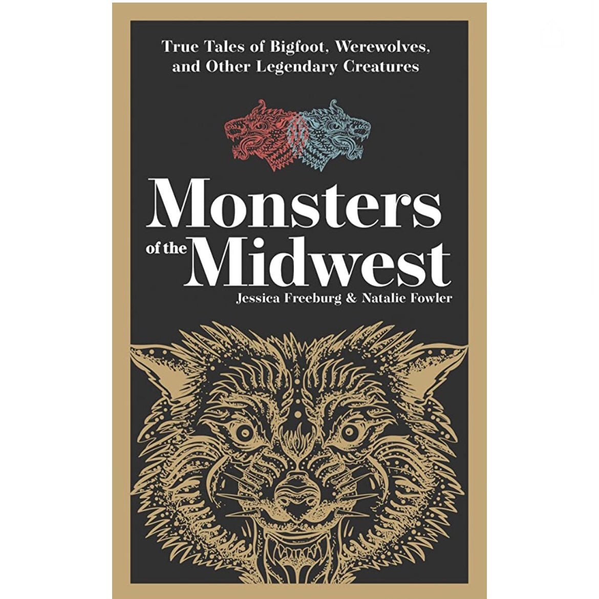 Monsters of the Midwest Book 2nd Ed