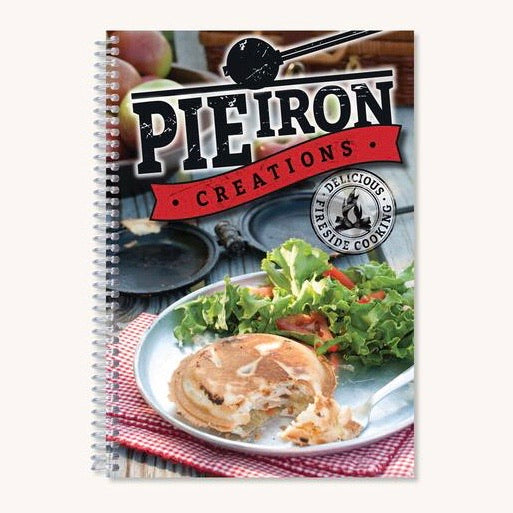 Pie Iron Creations Cookbook