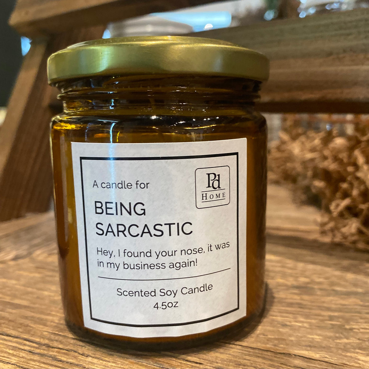 4.5oz Being Sarcastic Candle
