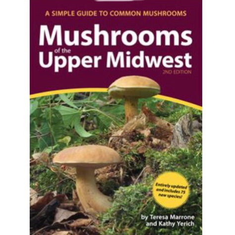 Mushrooms Of The Upper Midwest Book