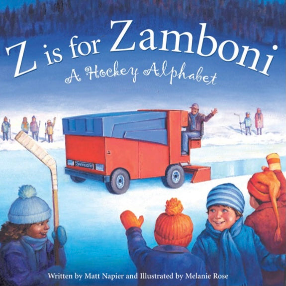 Z Is For Zamboni Hard Cover Book