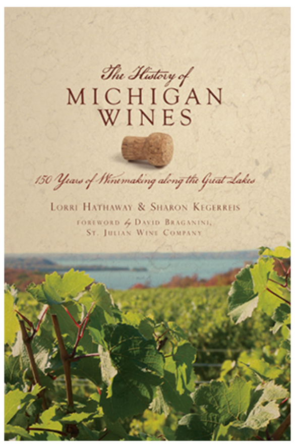 The History of Michigan Wines Book