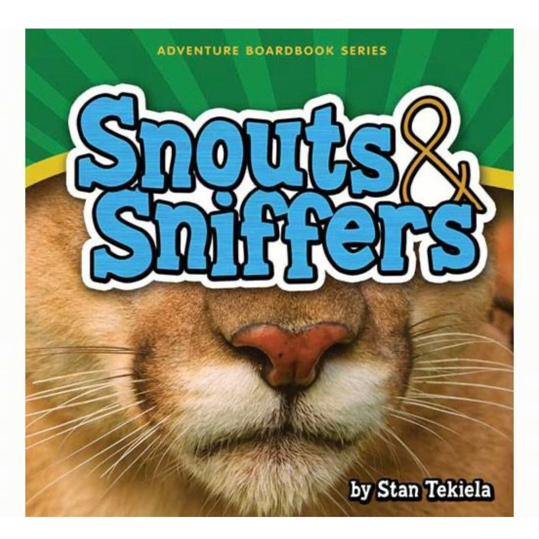 Snouts &amp; Sniffers Board Book