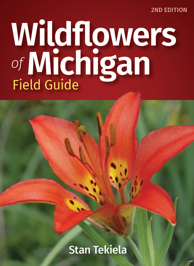 Wildflowers of Michigan Field Guide 2nd Edition